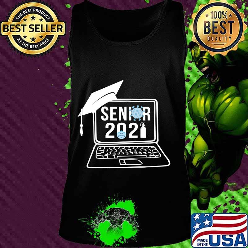 Virtual Senior 2021 Shirt - Class of 2021 Senior T-Shirt Tank top Virtual Senior 2021 Shirt - Class of 2021 Senior T-Shirt Tank top