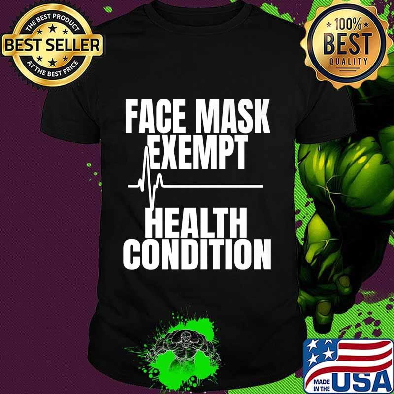Virus Face Mask Exempt Medical Health Condition Exemption Premium T-Shirt