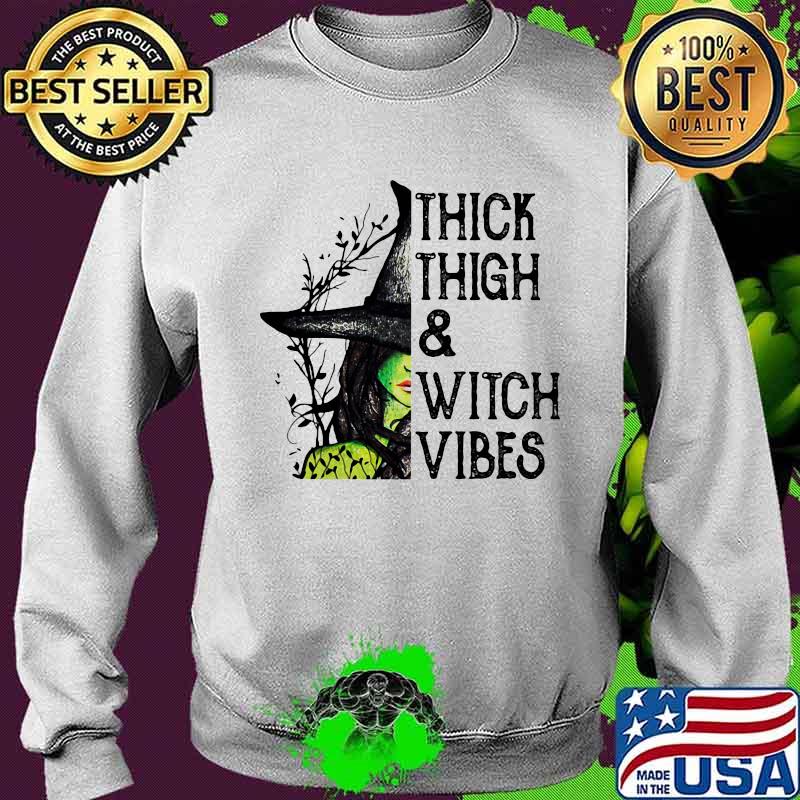 Witch Thick Thigh And Witch Vibes s Sweater Witch Thick Thigh And Witch Vibes s Sweater