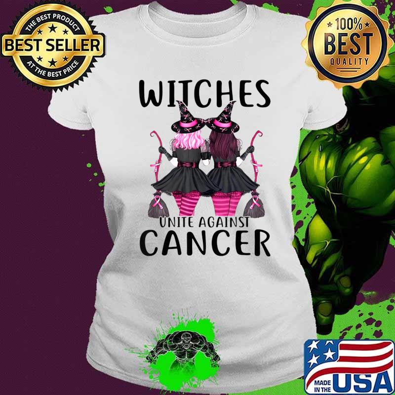 Witches United Against Cancer Wear Pink Halloween Support T-Shirt Ladies tee Witches United Against Cancer Wear Pink Halloween Support T-Shirt Ladies tee