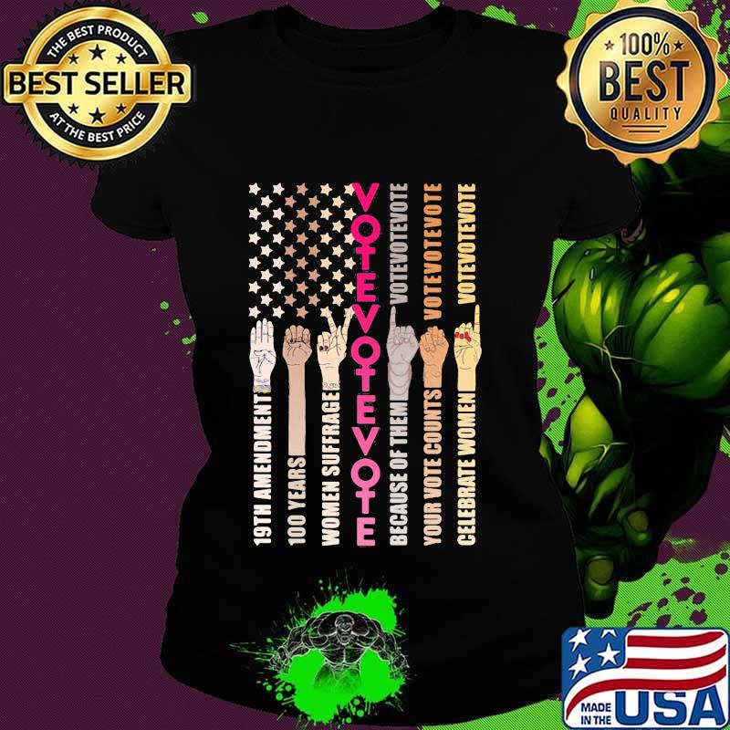 Women's suffrage in the us by celebrating the 100th anniversary vote american flag s Ladies tee Women's suffrage in the us by celebrating the 100th anniversary vote american flag s Ladies tee