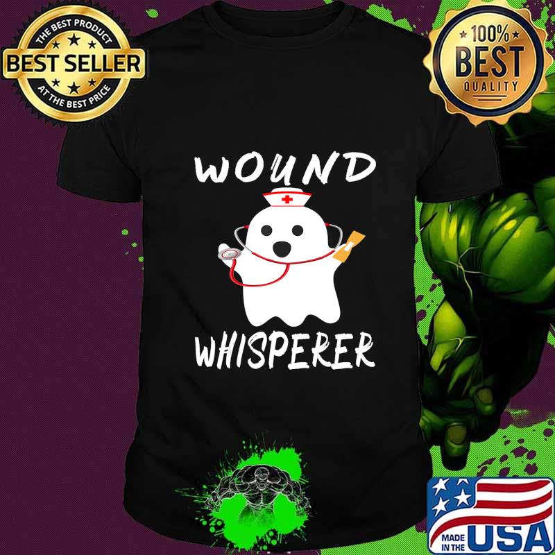 Wound Whisperer Nurse Ghost Halloween Costume Nurse Gift T-Shirt