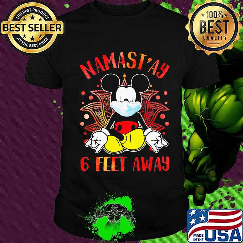 Yoga chill mickey mouse mask namastay 6 feet away shirt