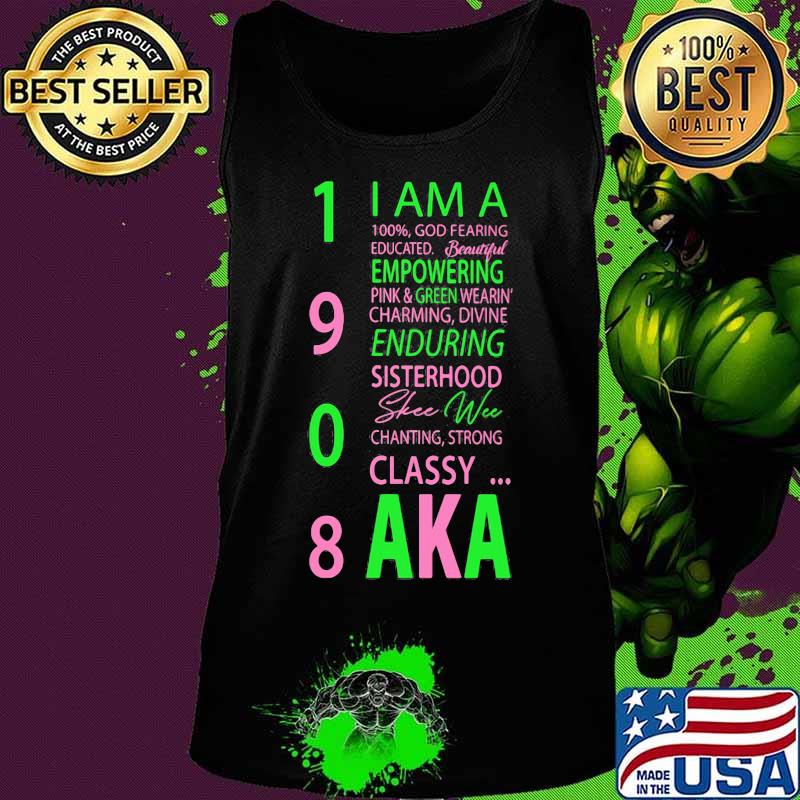 1908 i am a 100% god fearing educated beautiful empowering pink and green wearing charming aka s Tank top 1908 i am a 100% god fearing educated beautiful empowering pink and green wearing charming aka s Tank top