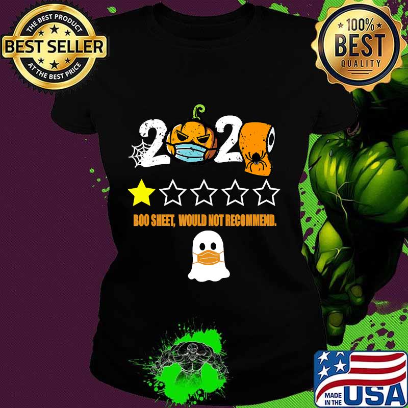 2020 Is Boo Sheet Pumpkin In Mask Toilet Paper Halloween T-Shirt Ladies tee 2020 Is Boo Sheet Pumpkin In Mask Toilet Paper Halloween T-Shirt Ladies tee