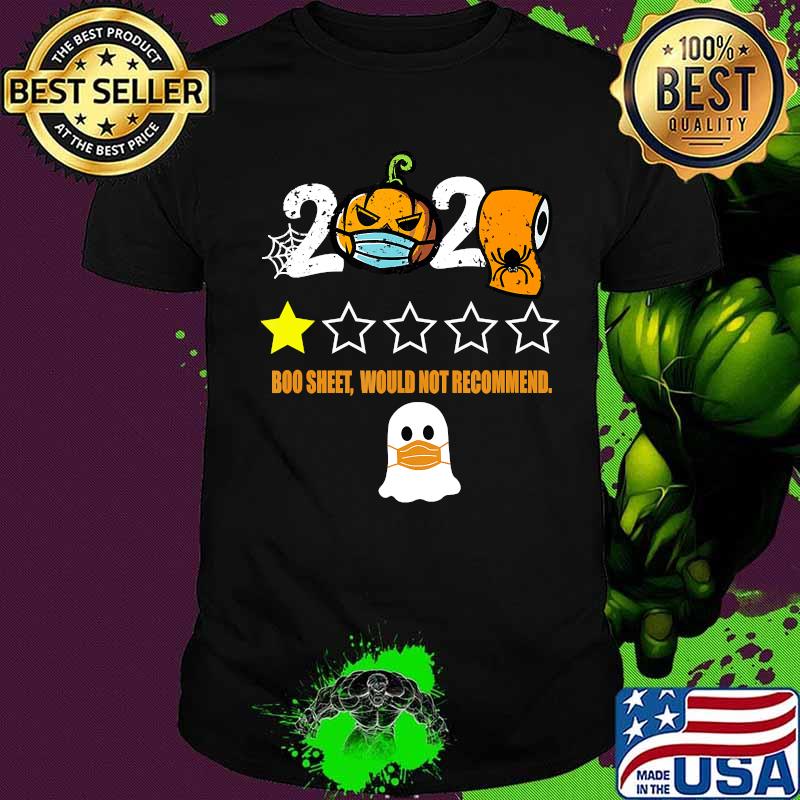 2020 Is Boo Sheet Pumpkin In Mask Toilet Paper Halloween T-Shirt