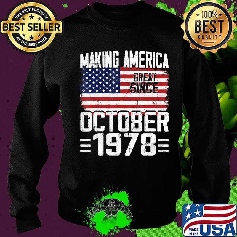 42nd Birthday Gift October 1978 American Flag 42 Years Old T-Shirt Sweater 42nd Birthday Gift October 1978 American Flag 42 Years Old T-Shirt Sweater
