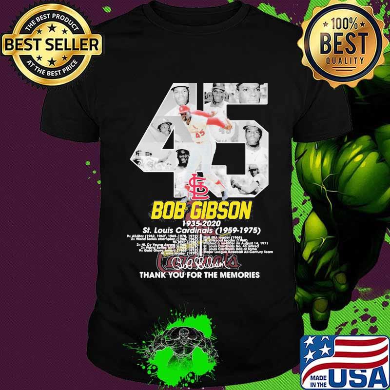 45 bob gibson 1935 2020 st.louis cardinals hank for the memories signature shirt