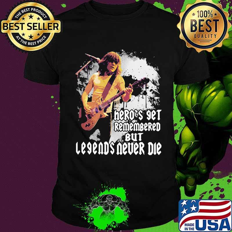 Acdc band heroes get remembered but legends never die shirt
