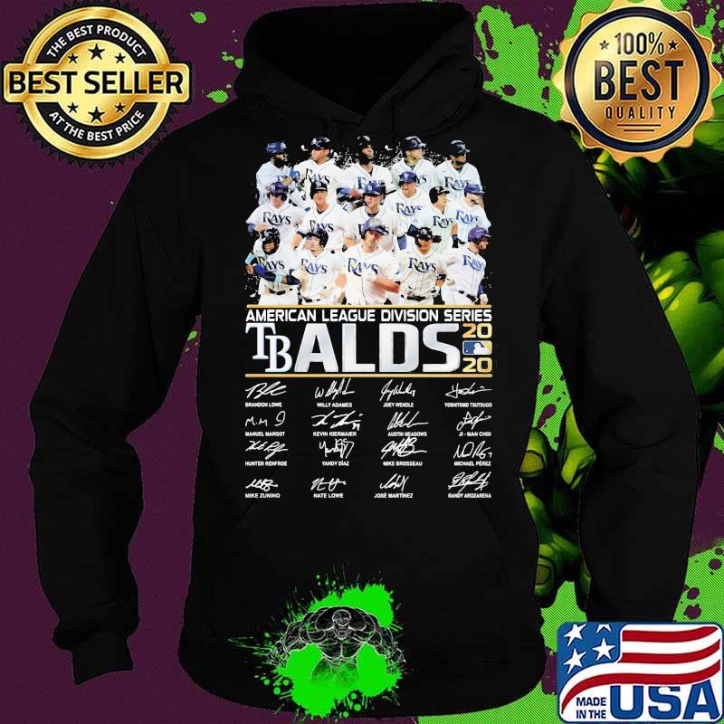 American league division series tbalds 2020 signatures s Hoodie American league division series tbalds 2020 signatures s Hoodie