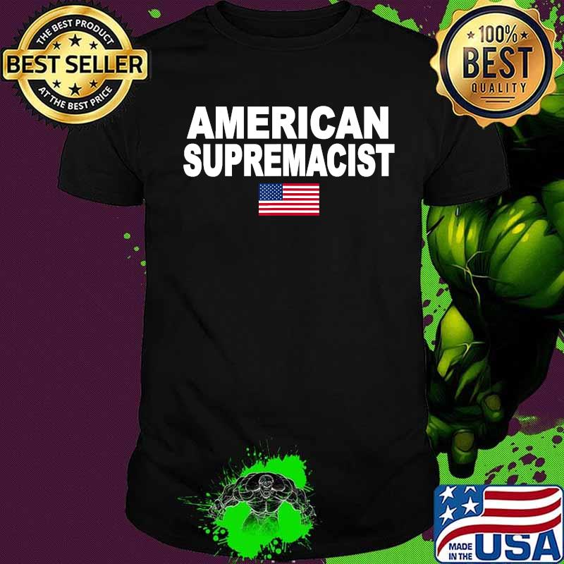 American Supremacist Pro USA Parody T-Shirt