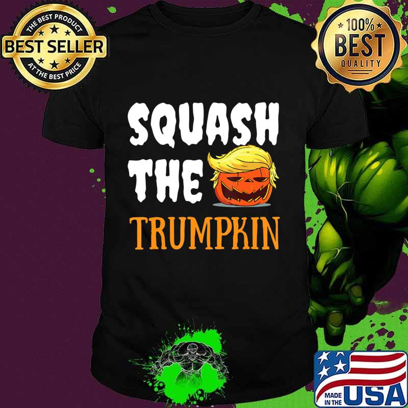 Anti Trump “Squash the Trumpkin” Halloween USA 2020 Funny T-Shirt Anti Trump “Squash the Trumpkin” Halloween USA 2020 Funny T-Shirt