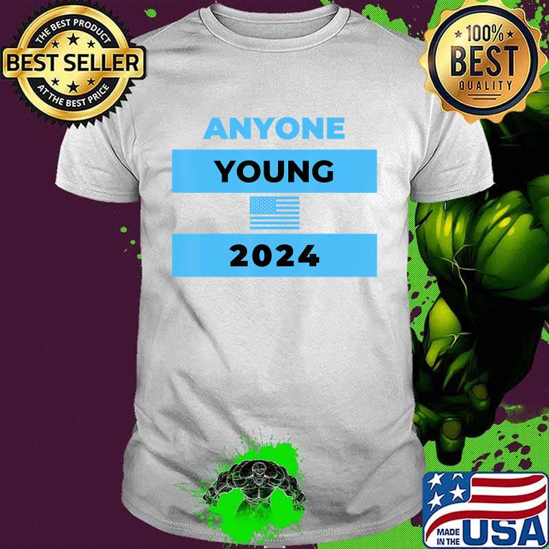 Anyone young 2024 election 2020 shirt