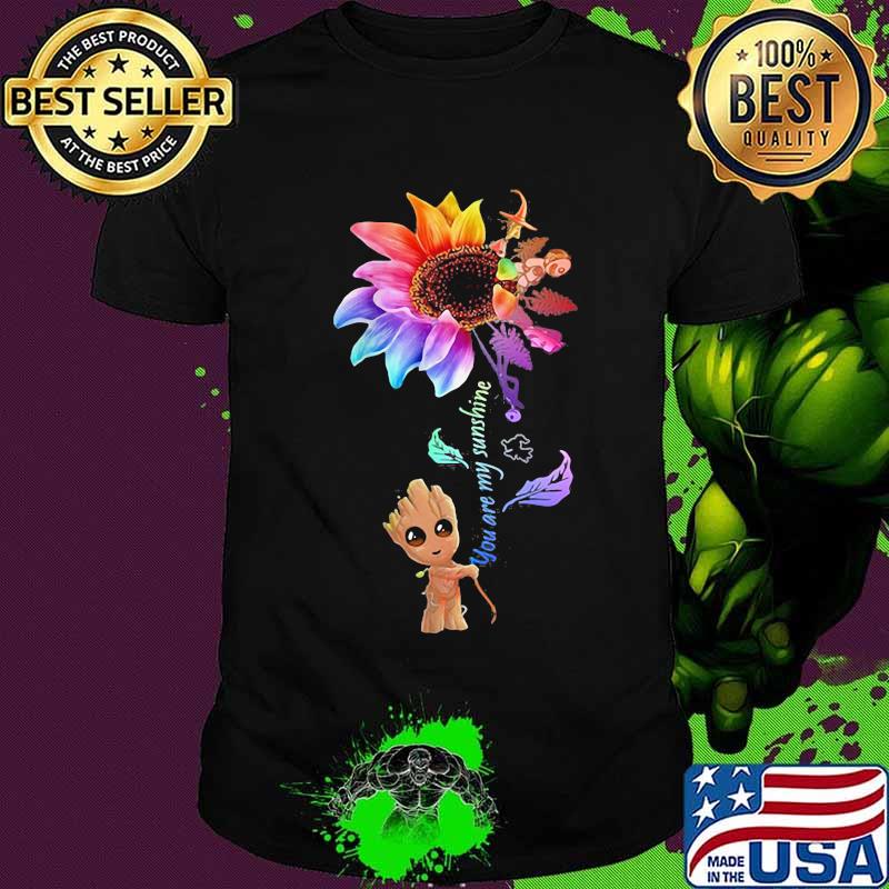 Baby groot you are my sunshine sunflower shirt Baby groot you are my sunshine sunflower shirt