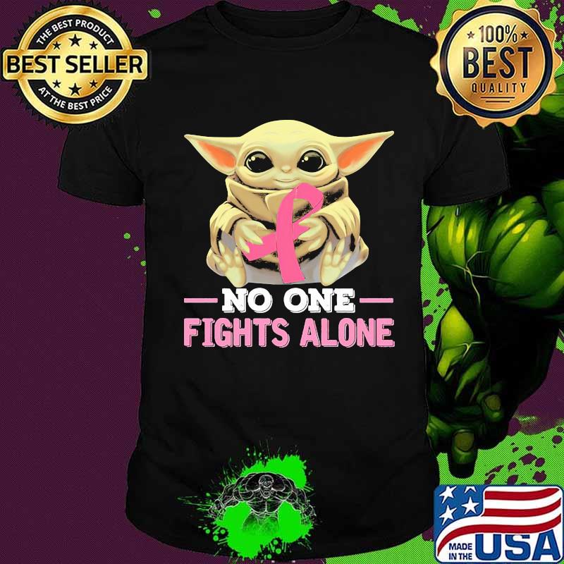 Baby yoda fights alone breast cancer awareness shirt