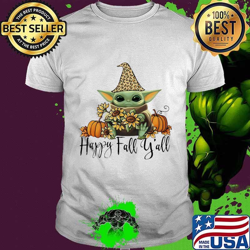 Baby yoda happy fall y'all sunflower shirt