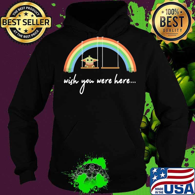 Baby yoda wish you were here rainbow lgbt s Hoodie Baby yoda wish you were here rainbow lgbt s Hoodie
