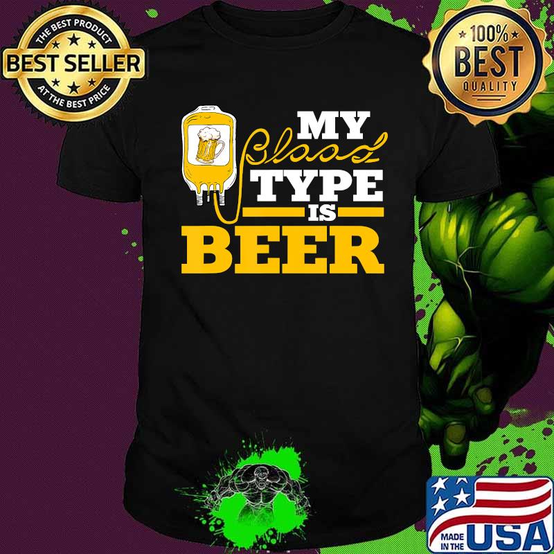 Beer Blutgruppe Gift Beer Drinker Alcohol Party Shirt