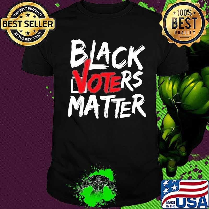 Black voters matter red shirt Black voters matter red shirt