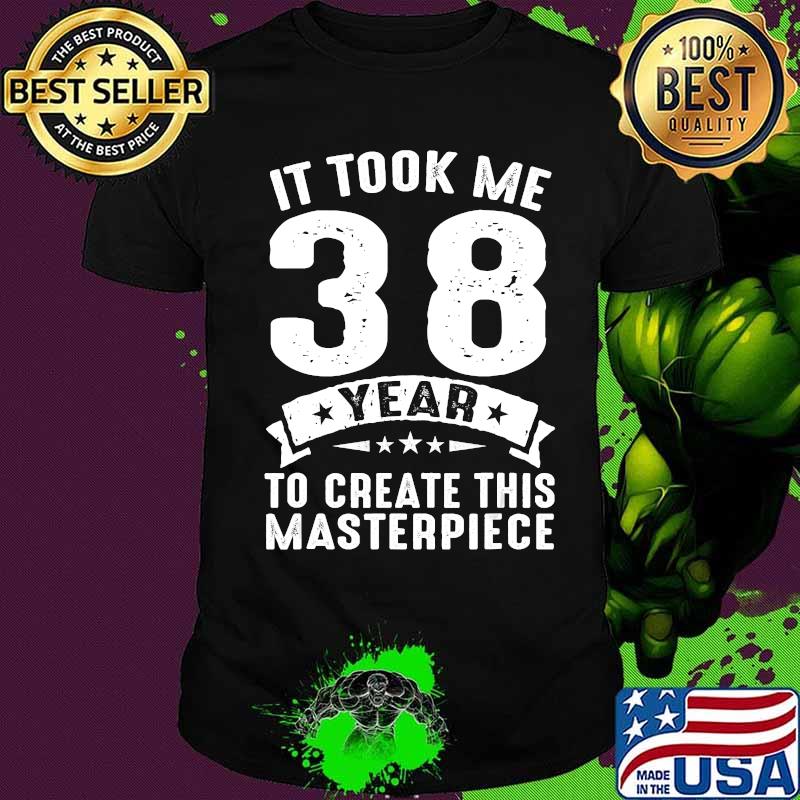 Born In 1983 Shirt Funny 38 Years Old Gifts 38th Birthday T-Shirt Born In 1983 Shirt Funny 38 Years Old Gifts 38th Birthday T-Shirt