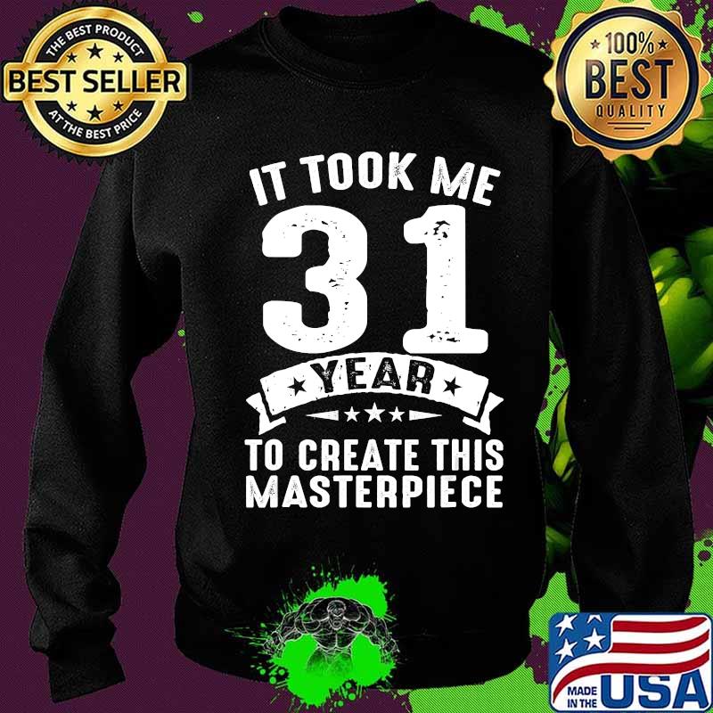 Born In 1990 Shirt Funny 31 Years Old Gifts 31th Birthday T-Shirt Sweater Born In 1990 Shirt Funny 31 Years Old Gifts 31th Birthday T-Shirt Sweater