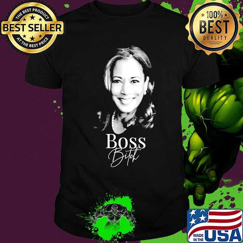 Boss Bitch Kamala Harris Tshirt for Liberal Democrats T-Shirt