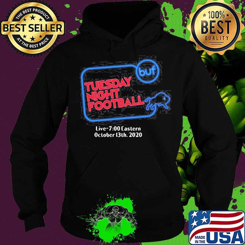 Buffalo bills tuesday night football live 7 eastern october 2020 s Hoodie Buffalo bills tuesday night football live 7 eastern october 2020 s Hoodie