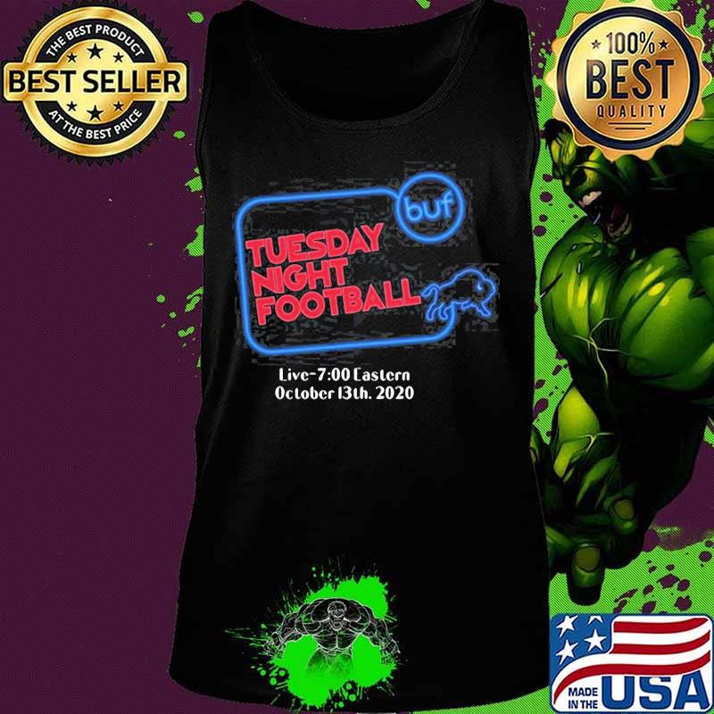 Buffalo bills tuesday night football live 7 eastern october 2020 s Tank top Buffalo bills tuesday night football live 7 eastern october 2020 s Tank top