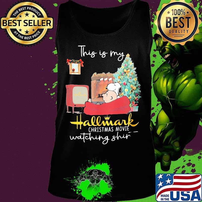 Charlie brown and snoopy this is my hallmark christmas movies watching s Tank top Charlie brown and snoopy this is my hallmark christmas movies watching s Tank top