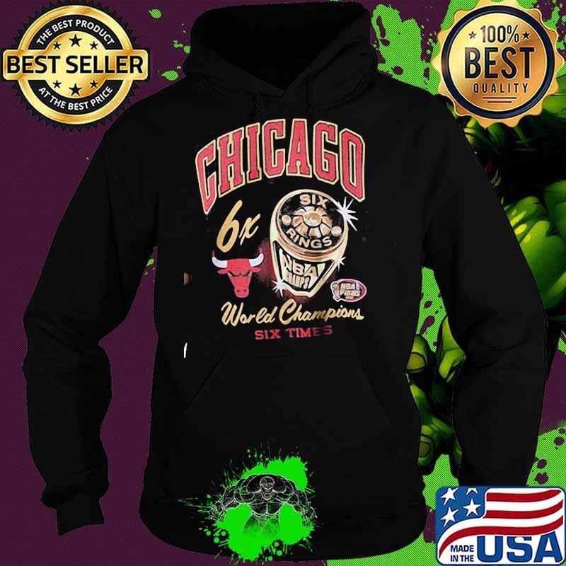 Chicago bulls 6x world champions six times s Hoodie Chicago bulls 6x world champions six times s Hoodie
