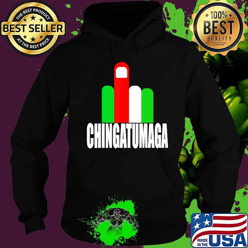Chingatumaga no mas Naranja Pendejo 2020 Anti Trump T-Shirt Hoodie Chingatumaga no mas Naranja Pendejo 2020 Anti Trump T-Shirt Hoodie