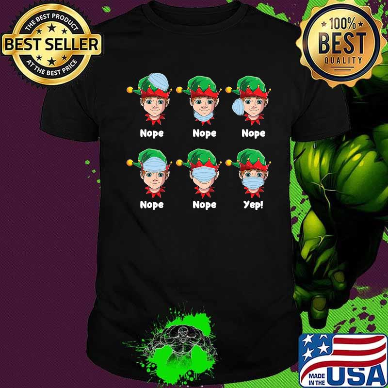 Christmas 2020 Elf Wearing Mask Wrong Funny pjs Gifts T-Shirt