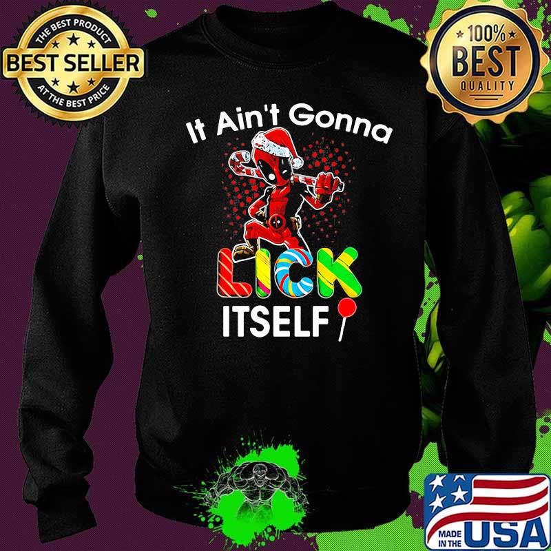 Christmas deadpool santa it ain't gonna lick itself s Sweater Christmas deadpool santa it ain't gonna lick itself s Sweater