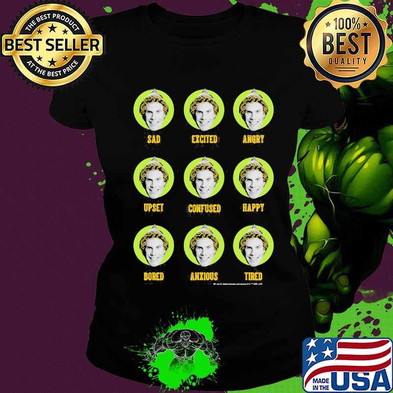 Christmas elf sad excited angry upset confused happy bored anxious tired s Ladies tee Christmas elf sad excited angry upset confused happy bored anxious tired s Ladies tee
