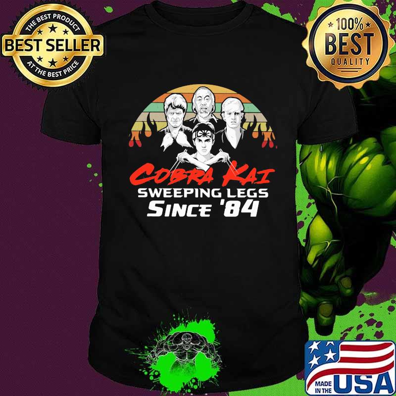 Cobra kai sweeping legs since 1984 vintage retro shirt