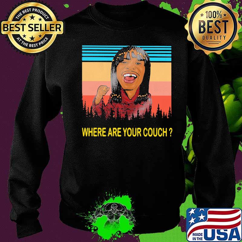 Dave chappelle rick james where are your couch vintage retro s Sweater Dave chappelle rick james where are your couch vintage retro s Sweater