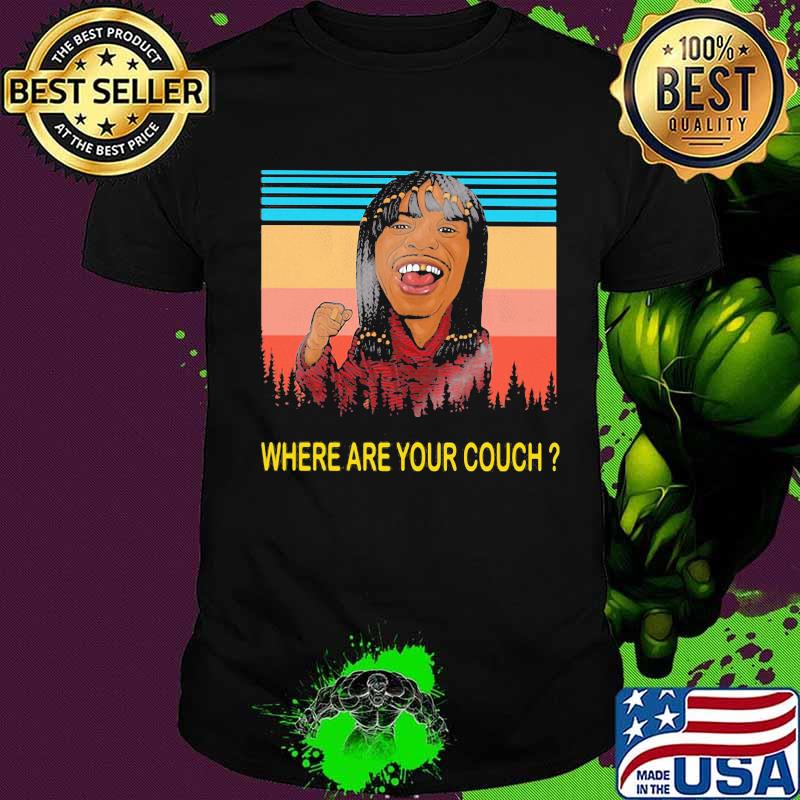 Dave chappelle rick james where are your couch vintage retro shirt