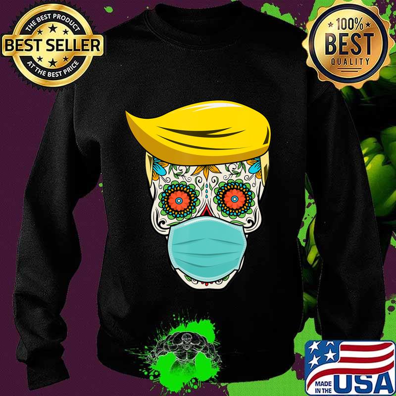 Dia De los Muertos Day of the Dead Sugar Skull President T-Shirt Sweater Dia De los Muertos Day of the Dead Sugar Skull President T-Shirt Sweater