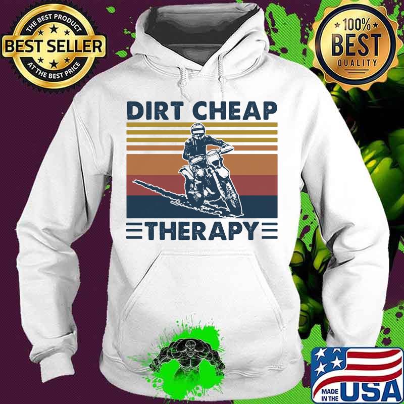 Dirt cheap therapy motocross vintage retro s Hoodie Dirt cheap therapy motocross vintage retro s Hoodie