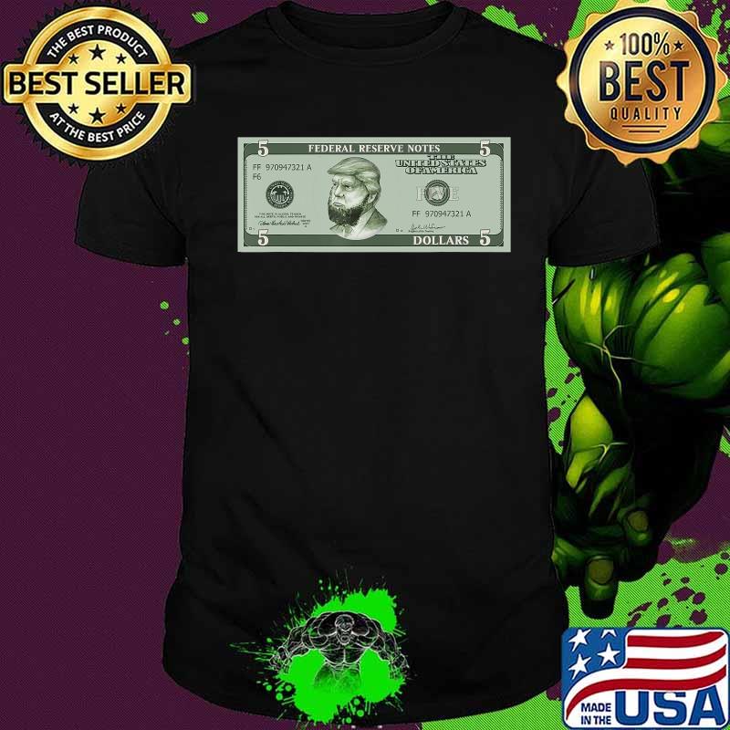 Donald trump as abraham lincoln five dollar bill 2020 shirt