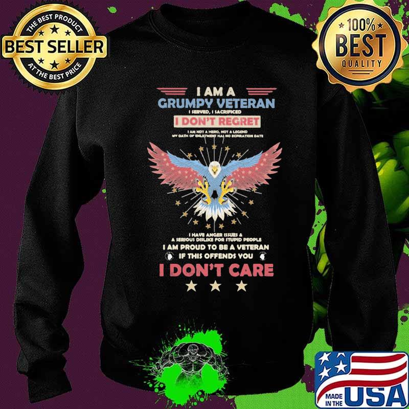 Eagles i am a grumpy veteran i don't regret i am not a hero not a legend i don;t care s Sweater Eagles i am a grumpy veteran i don't regret i am not a hero not a legend i don;t care s Sweater