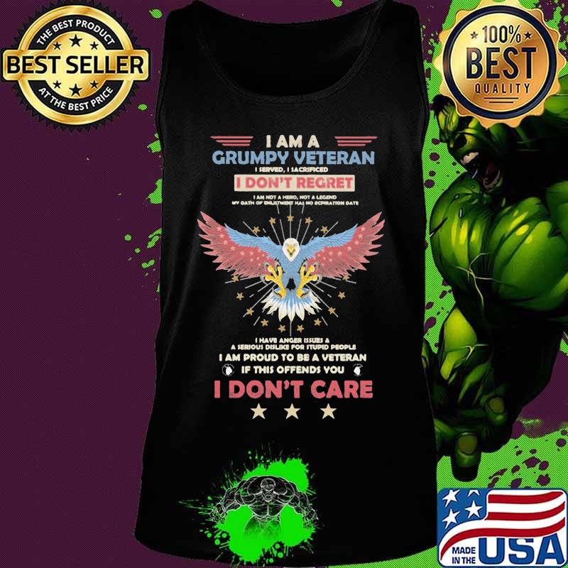 Eagles i am a grumpy veteran i don't regret i am not a hero not a legend i don;t care s Tank top Eagles i am a grumpy veteran i don't regret i am not a hero not a legend i don;t care s Tank top
