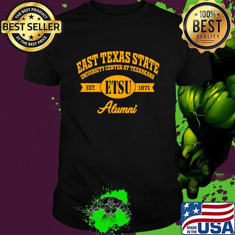 East texas state university center at texarkana alumni shirt