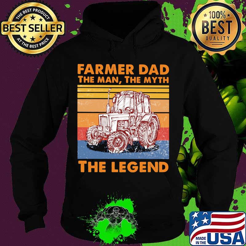 Farmer dad the man the myth the legend vintage retro s Hoodie Farmer dad the man the myth the legend vintage retro s Hoodie