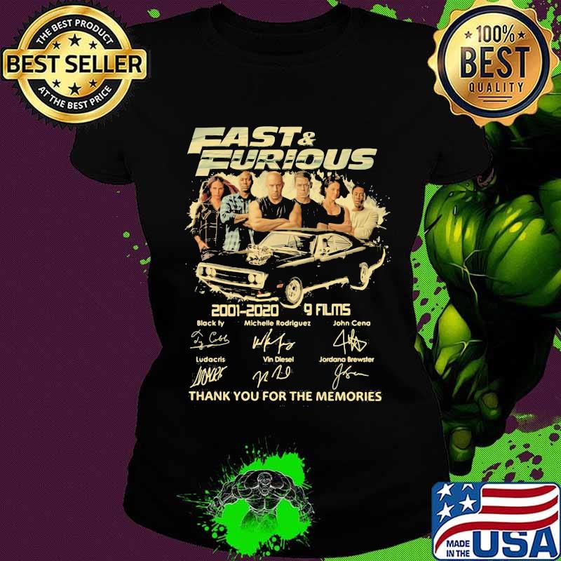 Fast and furious 2001 2020 9 films thank for the memories signatures s Ladies tee Fast and furious 2001 2020 9 films thank for the memories signatures s Ladies tee