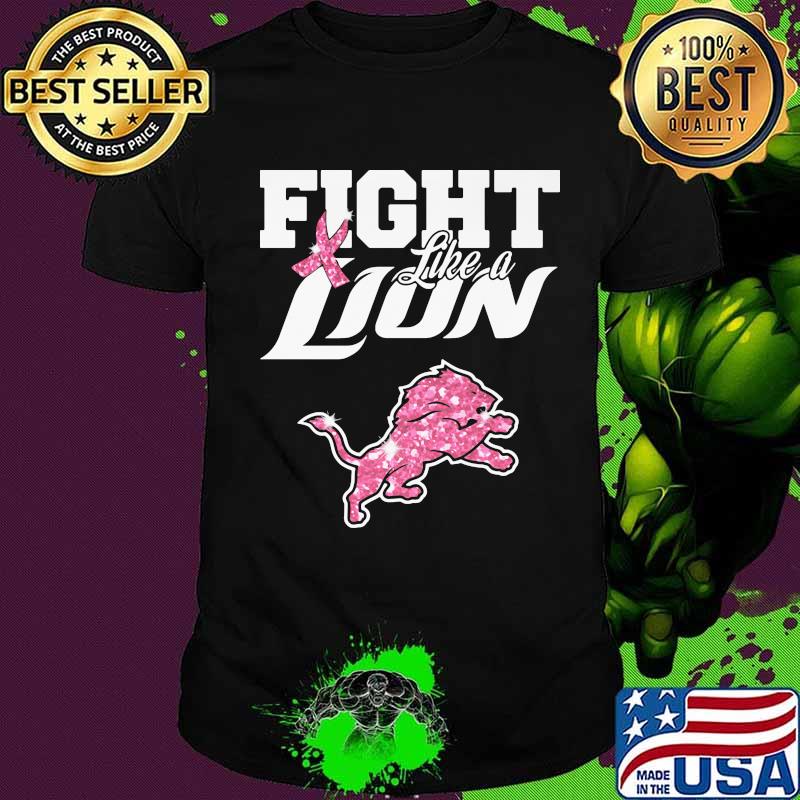 Fight like a lion breast cancer awareness shirt