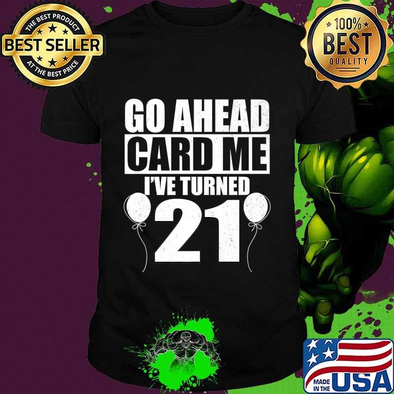Funny Card Me Celebrant 21st Birthday Cake Candle Premium T-Shirt