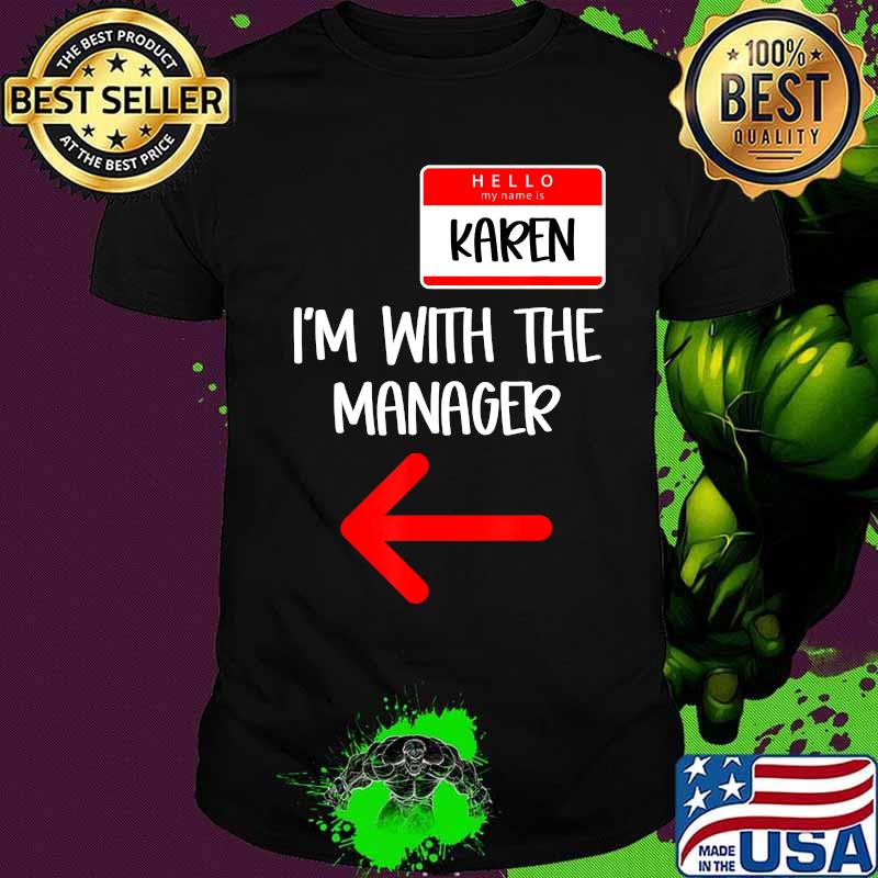 Funny Couples Halloween Costume 2020 Karen With the Manager T-Shirt