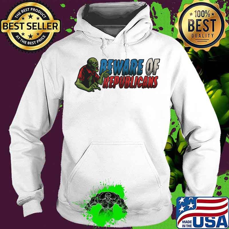 Funny Halloween Election 2020 Beware of Republicans T-Shirt Hoodie Funny Halloween Election 2020 Beware of Republicans T-Shirt Hoodie