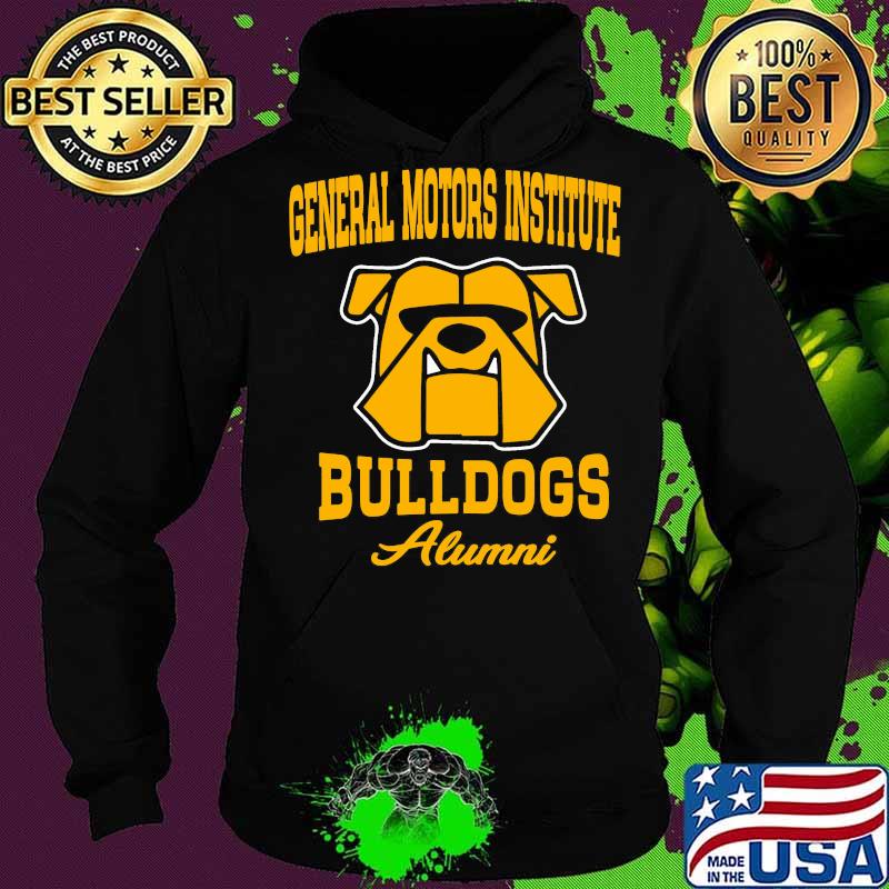 General motors institute bulldogs alumni s Hoodie General motors institute bulldogs alumni s Hoodie